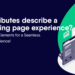 which-attributes-describe-a-good-landing-page-experience