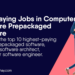 Best Paying Jobs in Computer Software Prepackaged Software