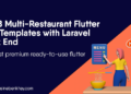 Top 8 Multi-Restaurant Flutter App Templates