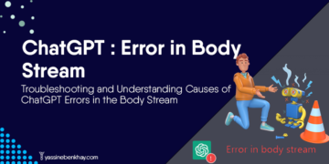 Chatgpt Error in Body Stream: Why?